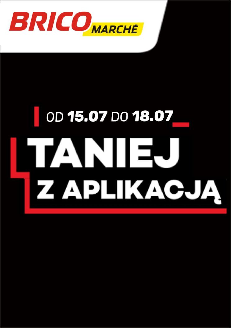 Gazetka Bricomarche 15/07/2026 – 18/07/2026